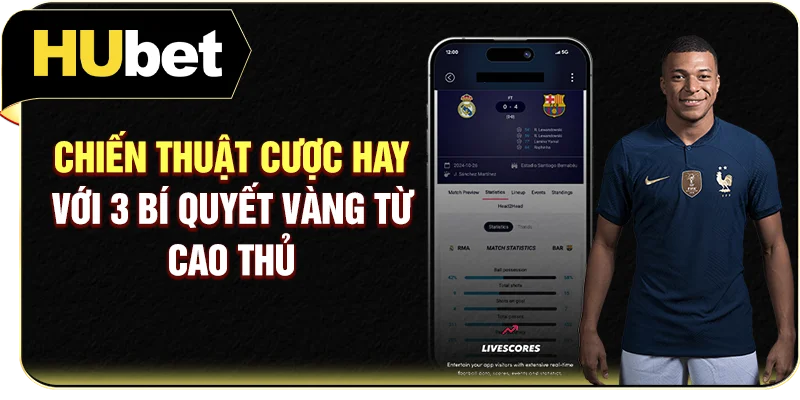 Chiến Thuật Cược Hay Với 3 Bí Quyết Vàng Từ Cao Thủ